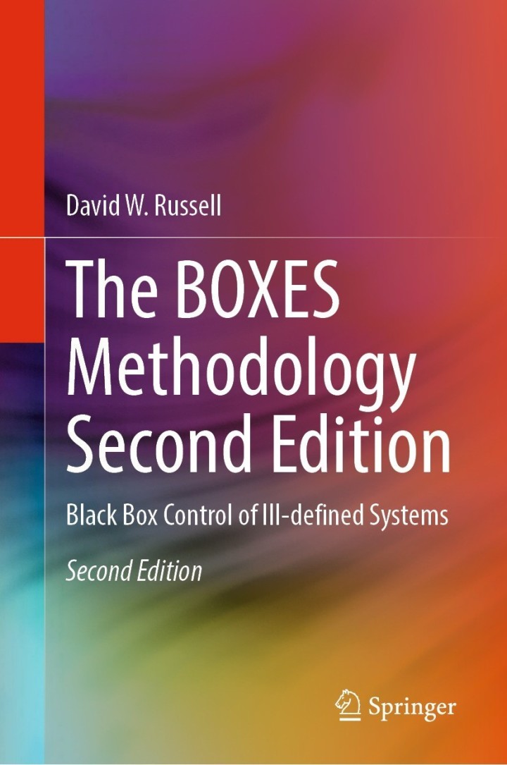 The BOXES Methodology Se: 2nd Edition Black Box Control of Ill-defined Systems