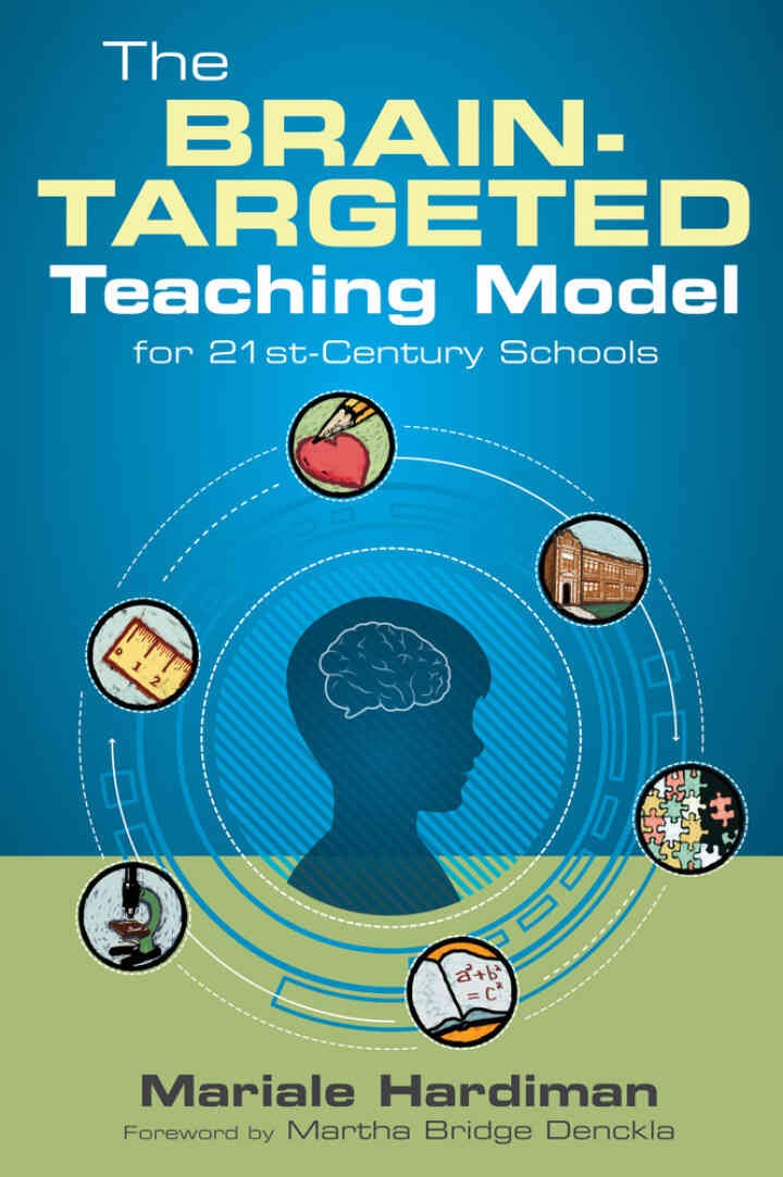 The Brain-Targeted Teaching Model for 21st-Century Schools, 1st Edition