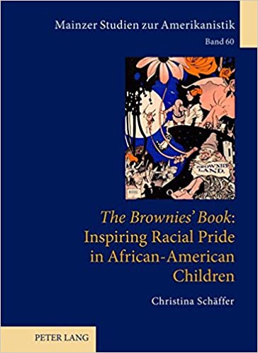 �The Brownies Book�: Inspiring Racial Pride in African-American Children