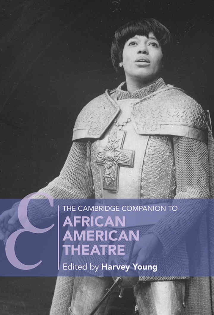 The Cambridge Companion to African American Theatre, 2nd Edition