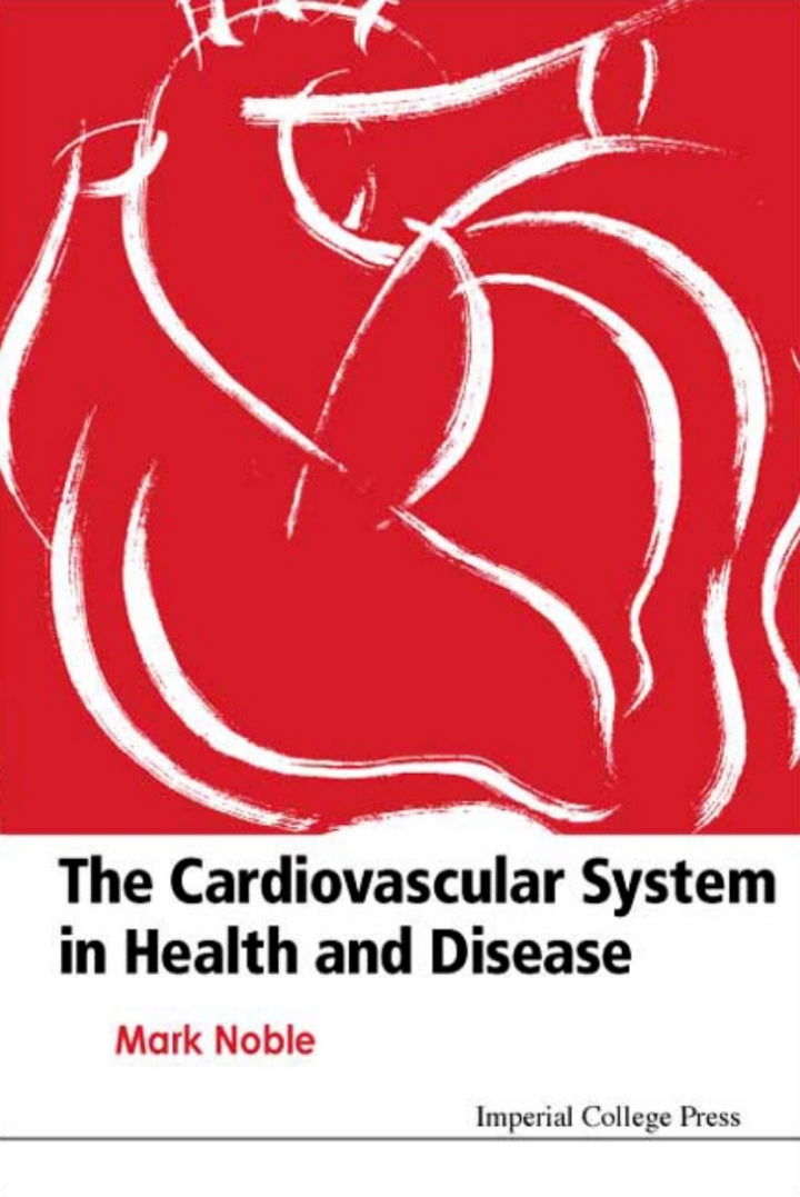 The Cardiovascular System in Health and Disease