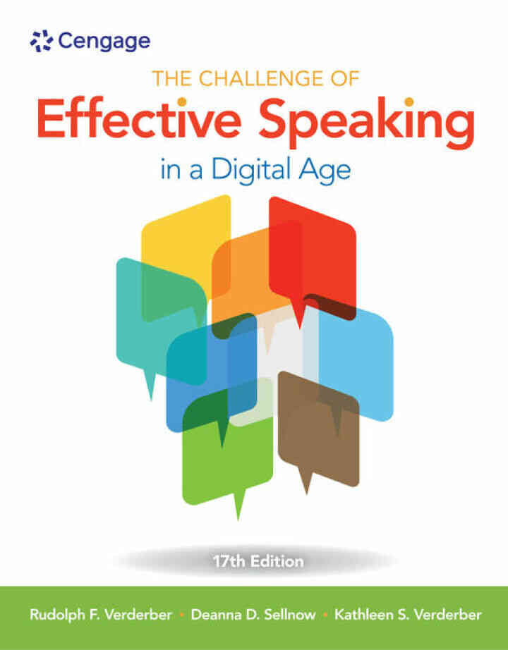The Challenge of Effective Speaking in a Digital Age 17th Edition