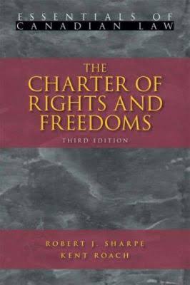 The Charter of Rights and Freedoms