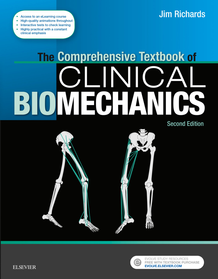 The Comprehensive Textbook of Biomechanics: with e-learning course [formerly Biomechanics in Clinic and Research]