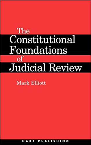 The Constitutional Foundations of Judicial Review