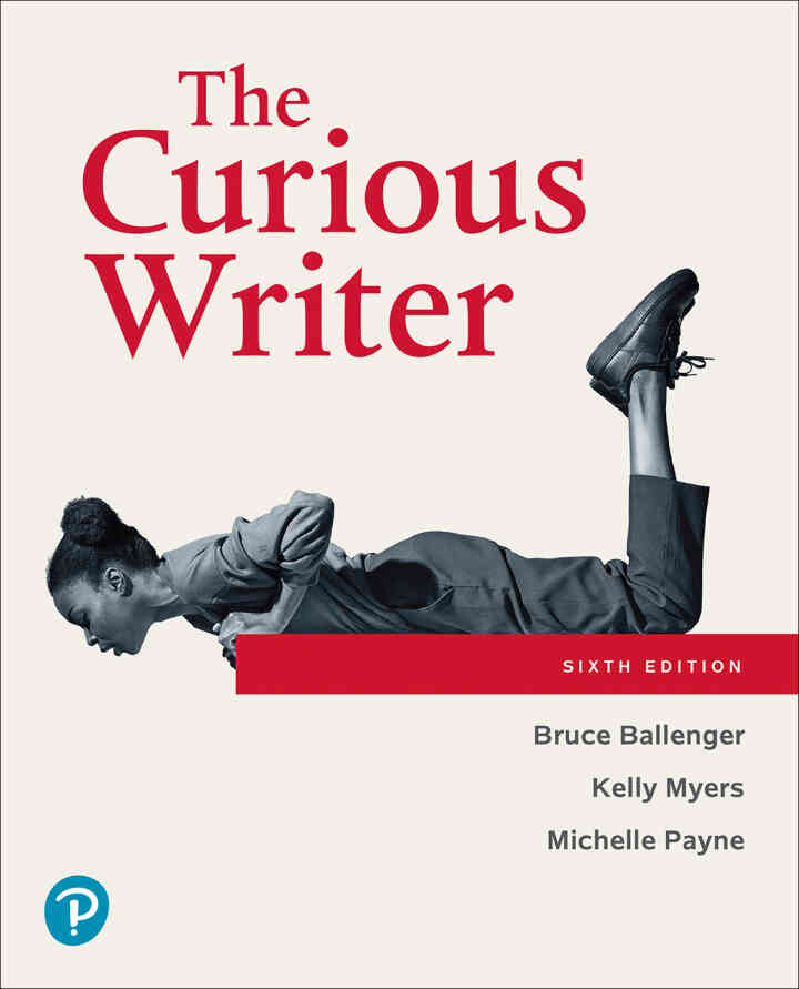 The Curious Writer, 6th Edition