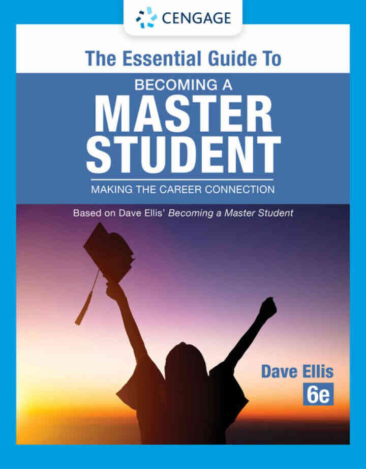 The Essential Guide to Becoming a Master Student 6th Edition