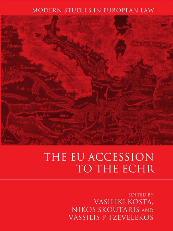 The EU Accession to the ECHR: Legal and Philosophical Perspectives