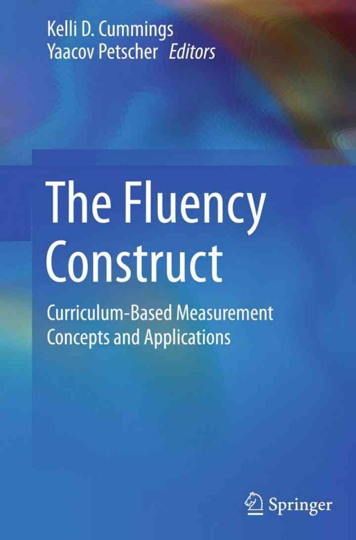 The Fluency Construct: Curriculum-Based Measurement Concepts and Applications