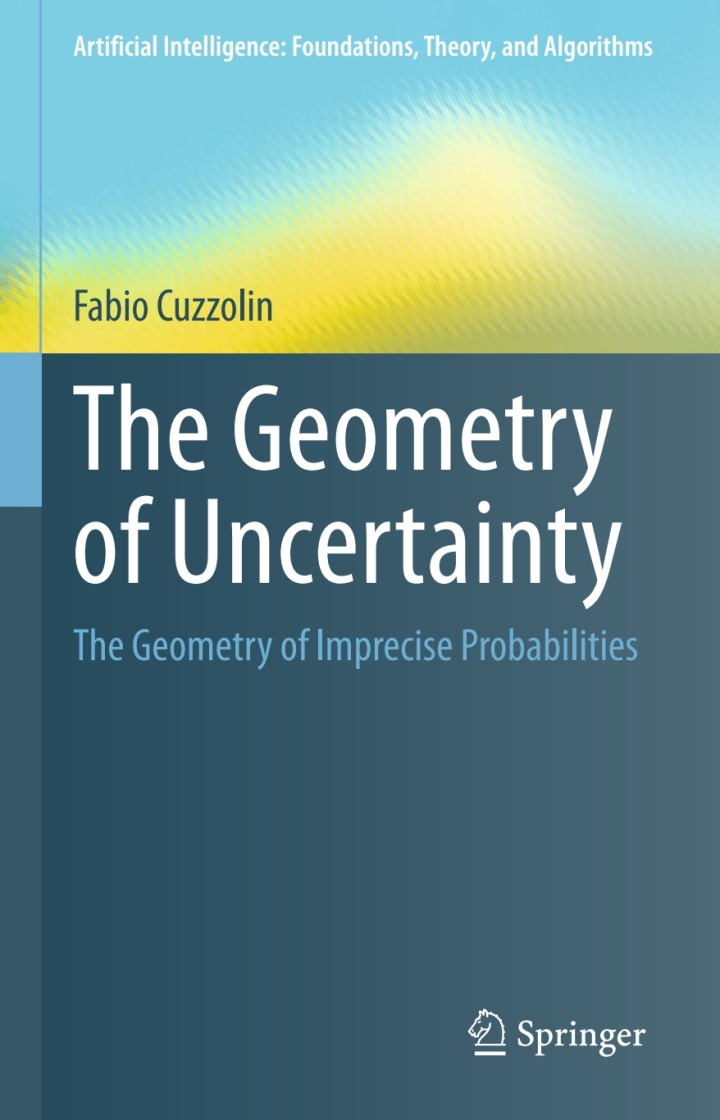The Geometry of Uncertainty: The Geometry of Imprecise Probabilities