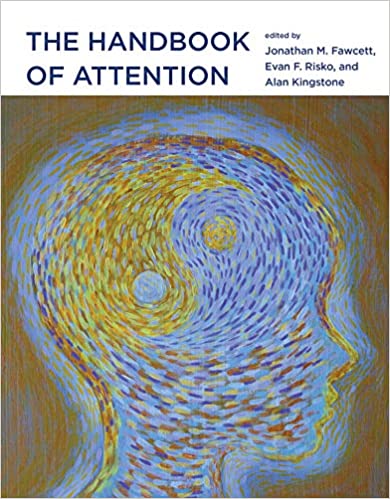 The Handbook of Attention