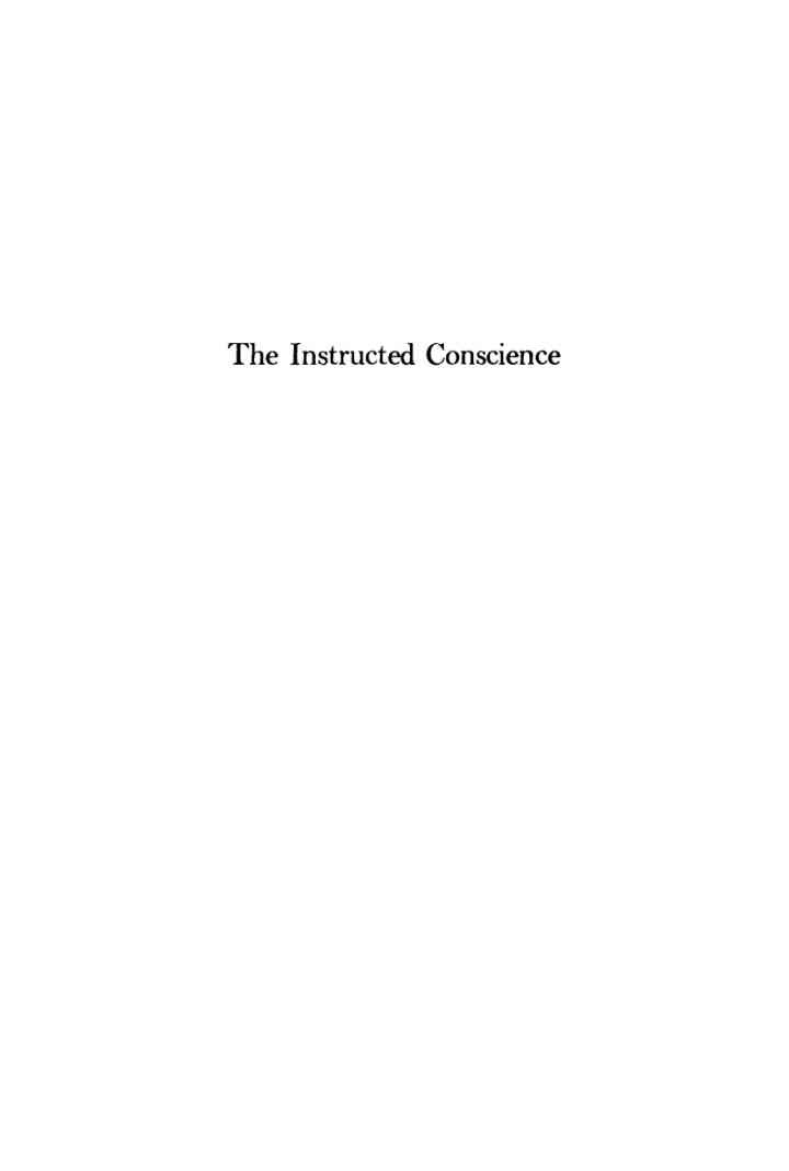The Instructed Conscience: The Shaping of the American National Ethic