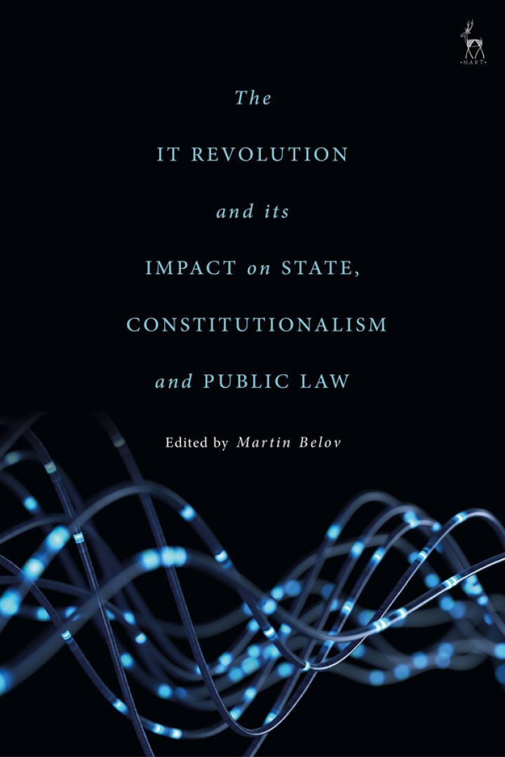The IT Revolution and its Impact on State Constitutionalism and Public Law