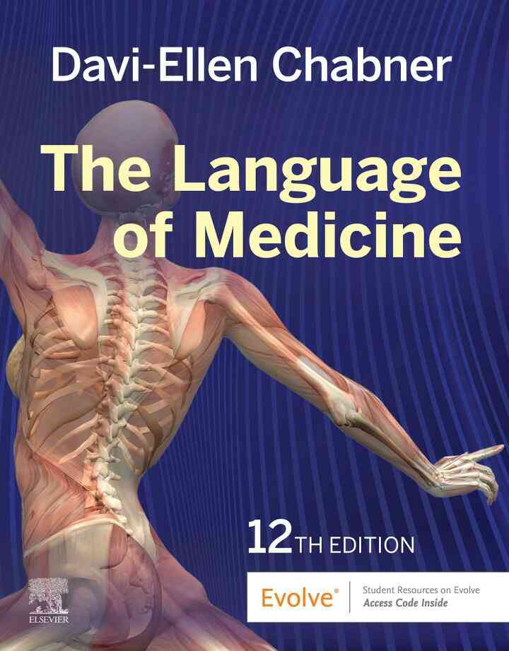 The Language of Medicine 12th Edition
