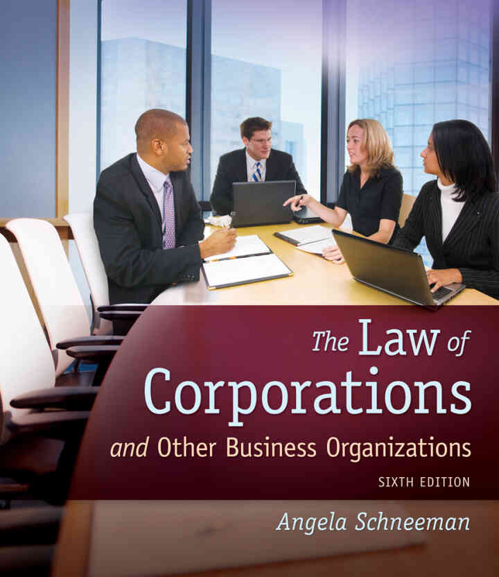 The Law of Corporations and Other Business Organizations 6th Edition