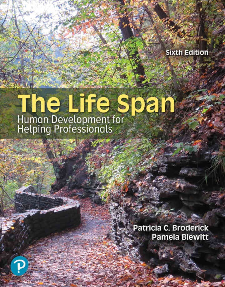 The Life Span: Human Development for Helping Professionals, 6th Edition