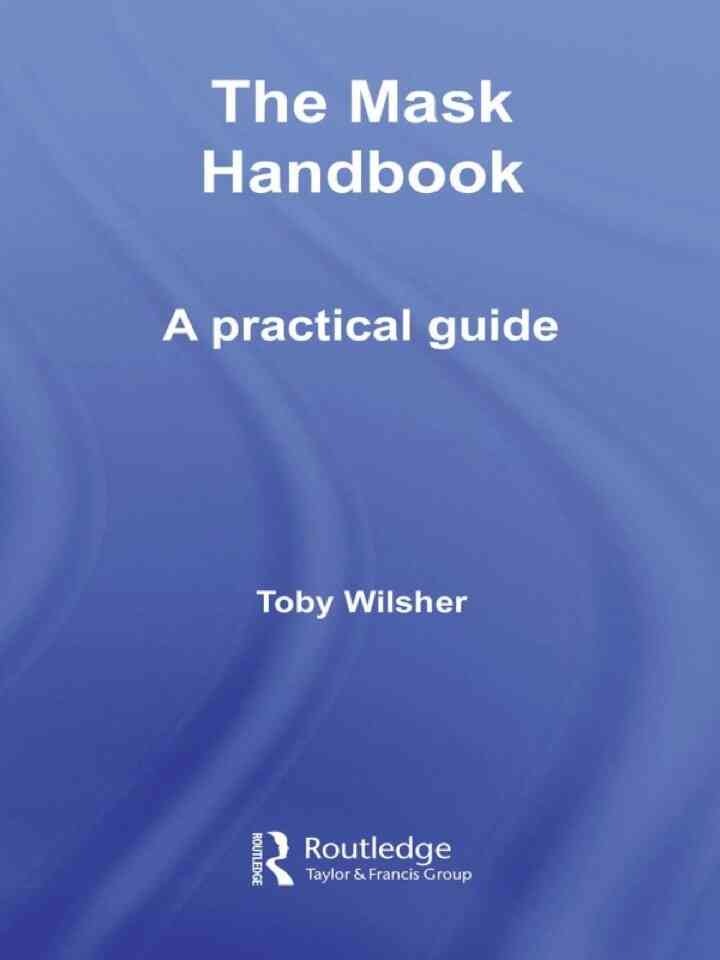 The Mask Handbook: A Practical Guide