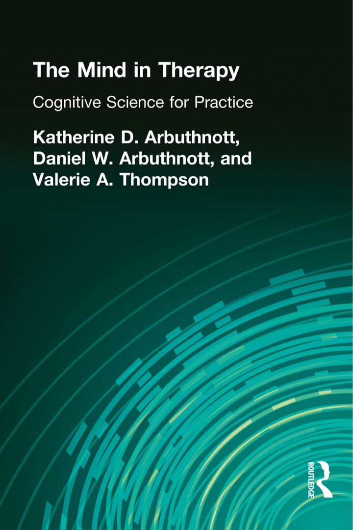 The Mind in Therapy: Cognitive Science for Practice