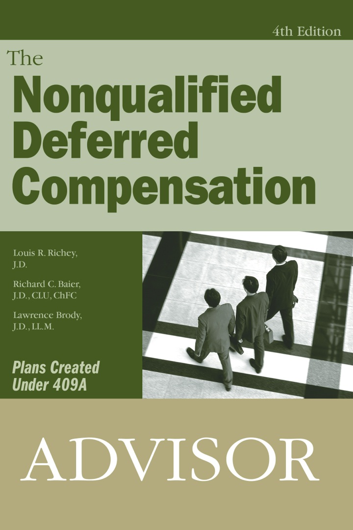The Nonqualified Deferred Compensation Advisor
