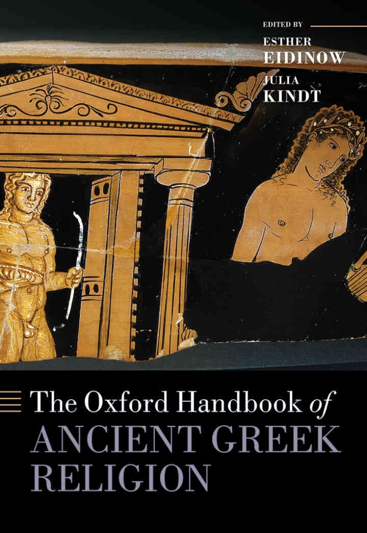 The Oxford Handbook of Ancient Greek Religion, 1st Edition