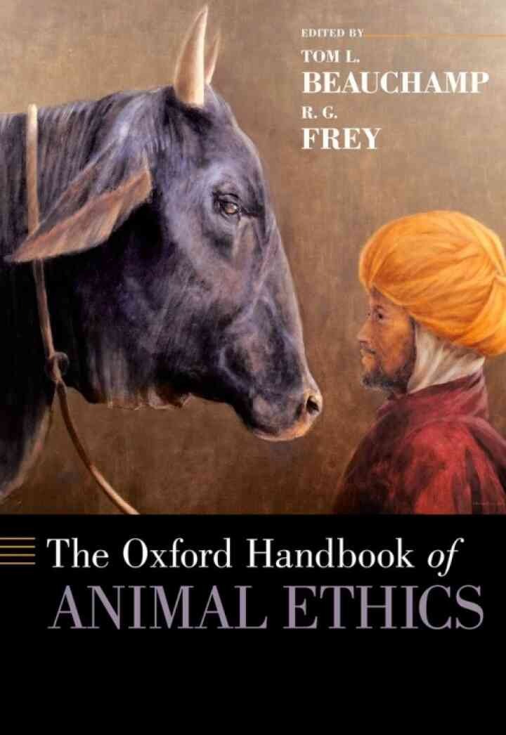 The Oxford Handbook of Animal Ethics, 1st Edition