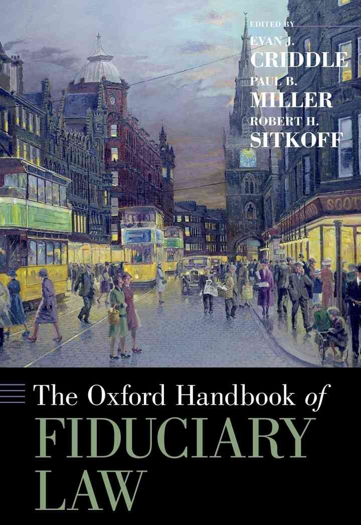 The Oxford Handbook of Fiduciary Law, 1st Edition