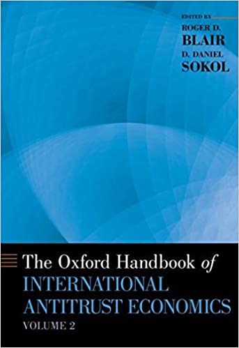 The Oxford Handbook of International Antitrust Economics, Volume 2 