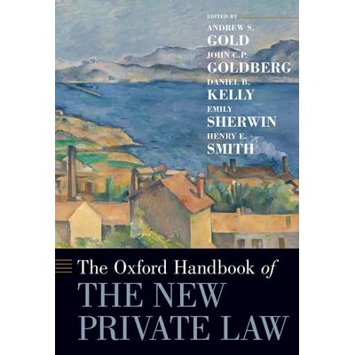 The Oxford Handbook of the New Private Law