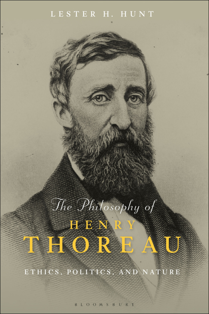 The Philosophy of Henry Thoreau: Ethics Politics and Nature
