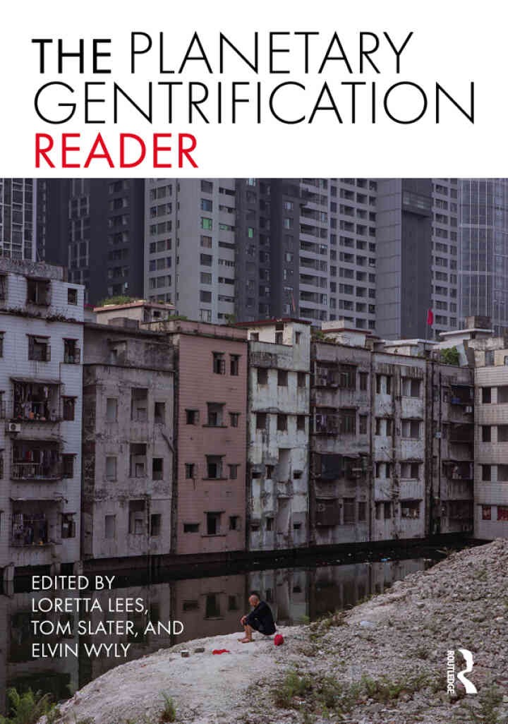 The Planetary Gentrification Reader, 1st Edition