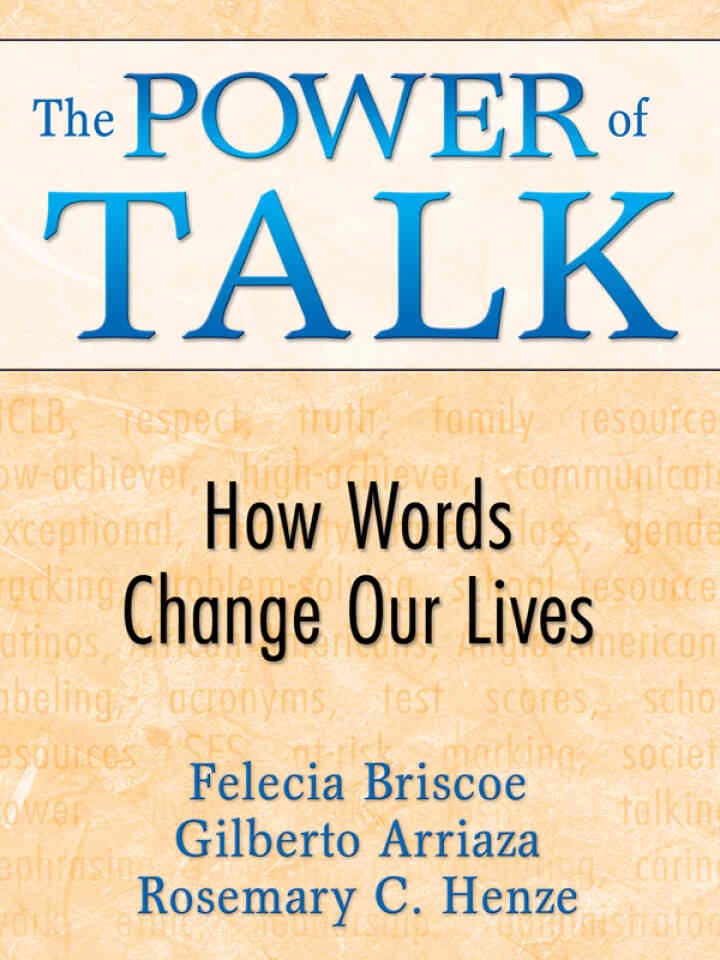 The Power of Talk: How Words Change Our Lives, 1st Edition