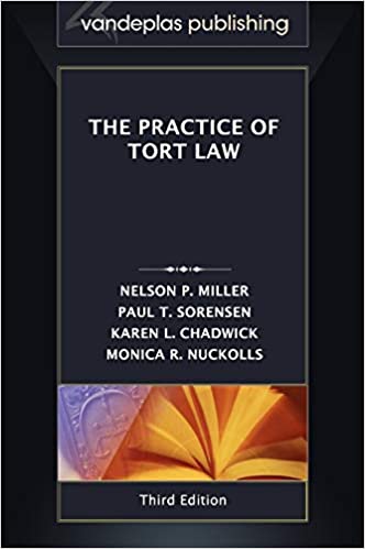 The Practice of Tort Law, Thrid Edition