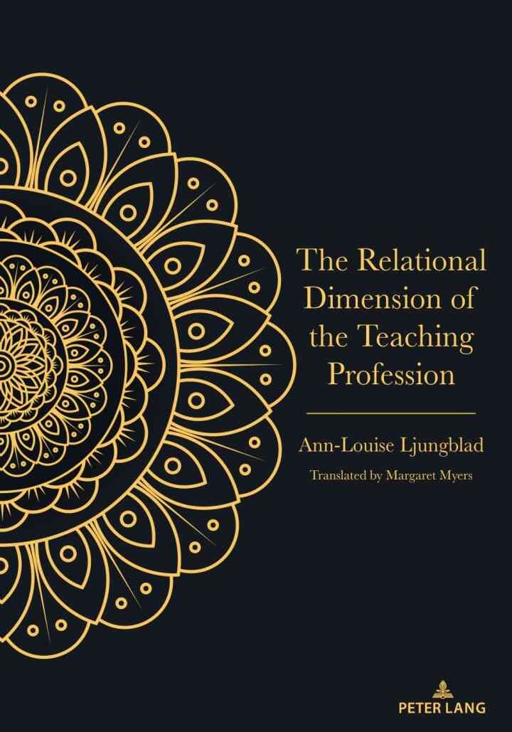 The Relational Dimension of the Teaching Profession, 1st Edition