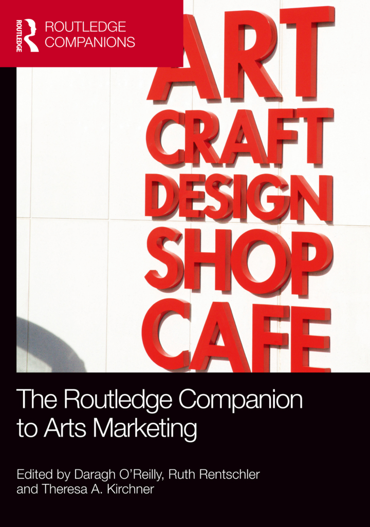 The Routledge Companion to Arts Marketing