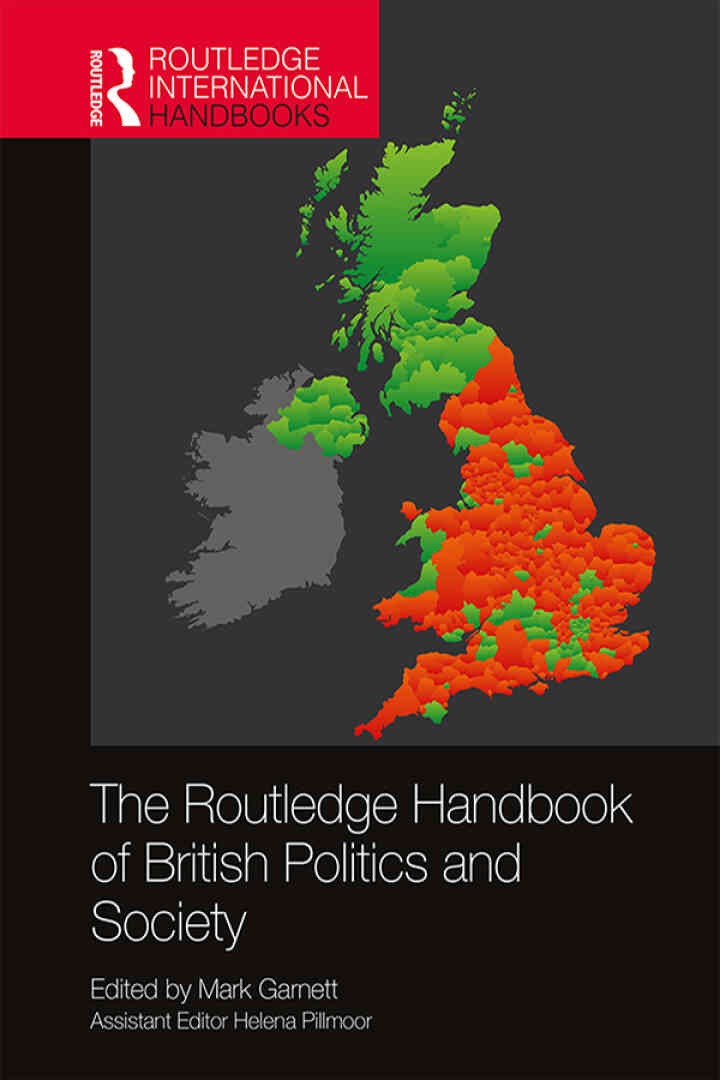The Routledge Handbook of British Politics and Society