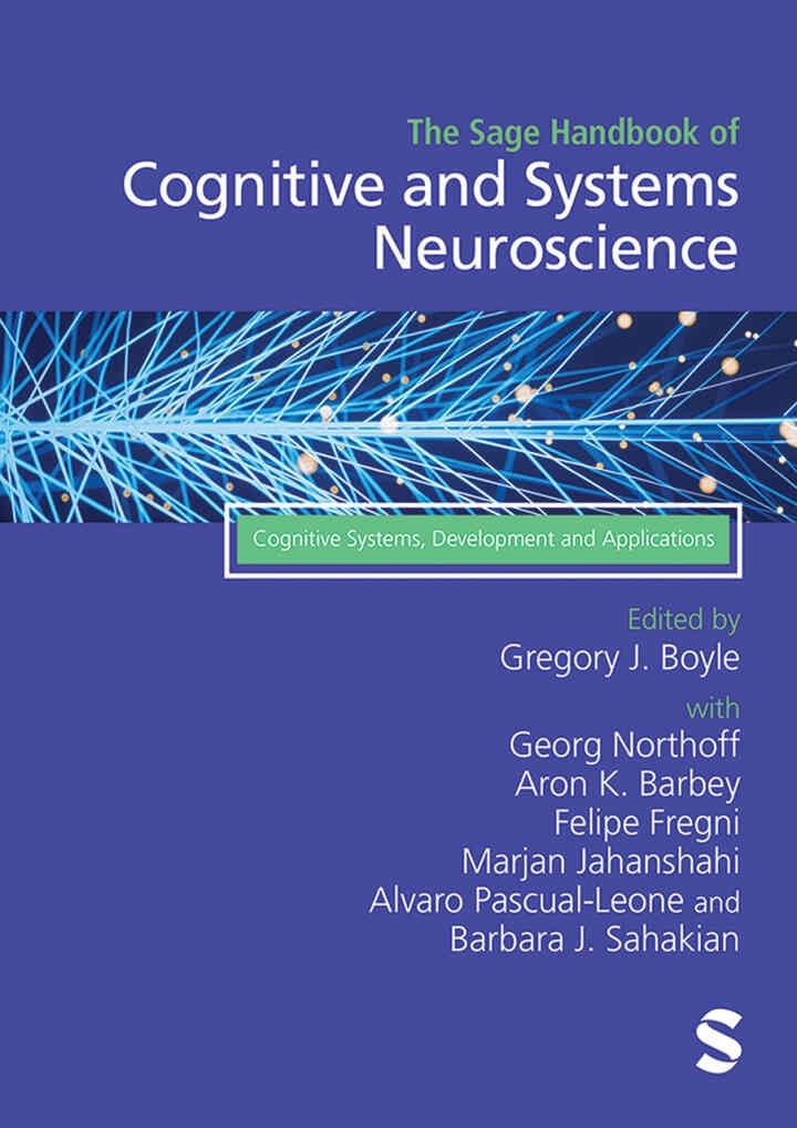 The Sage Handbook of Cognitive and Systems Neuroscience: Cognitive Systems, Development and Applications