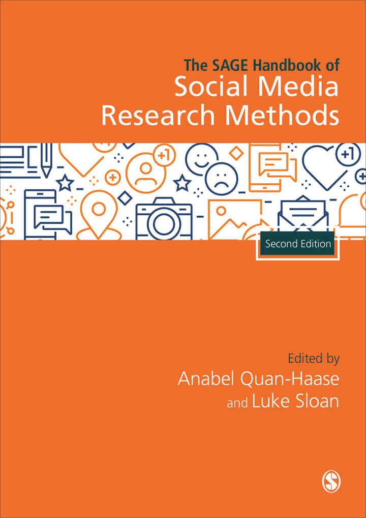 The SAGE Handbook of Social Media Research Methods, 2nd Edition