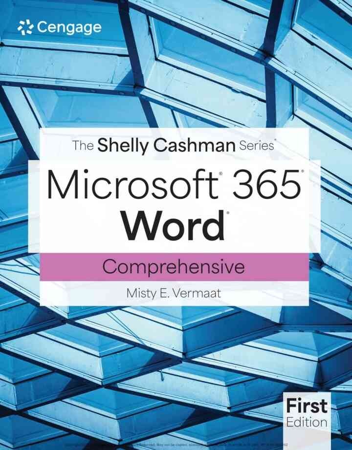 The Shelly Cashman Series® Microsoft® Office 365® & Word® Comprehensive, 1st Edition