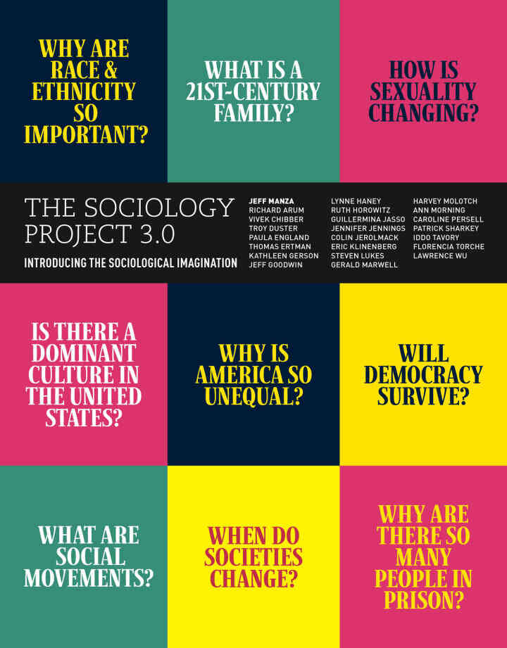 The Sociology Project 3.0: Introducing the Sociological Imagination, 3rd Edition