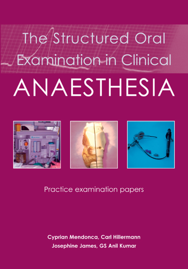 The Structured Oral Examination in Clinical Anaesthesia