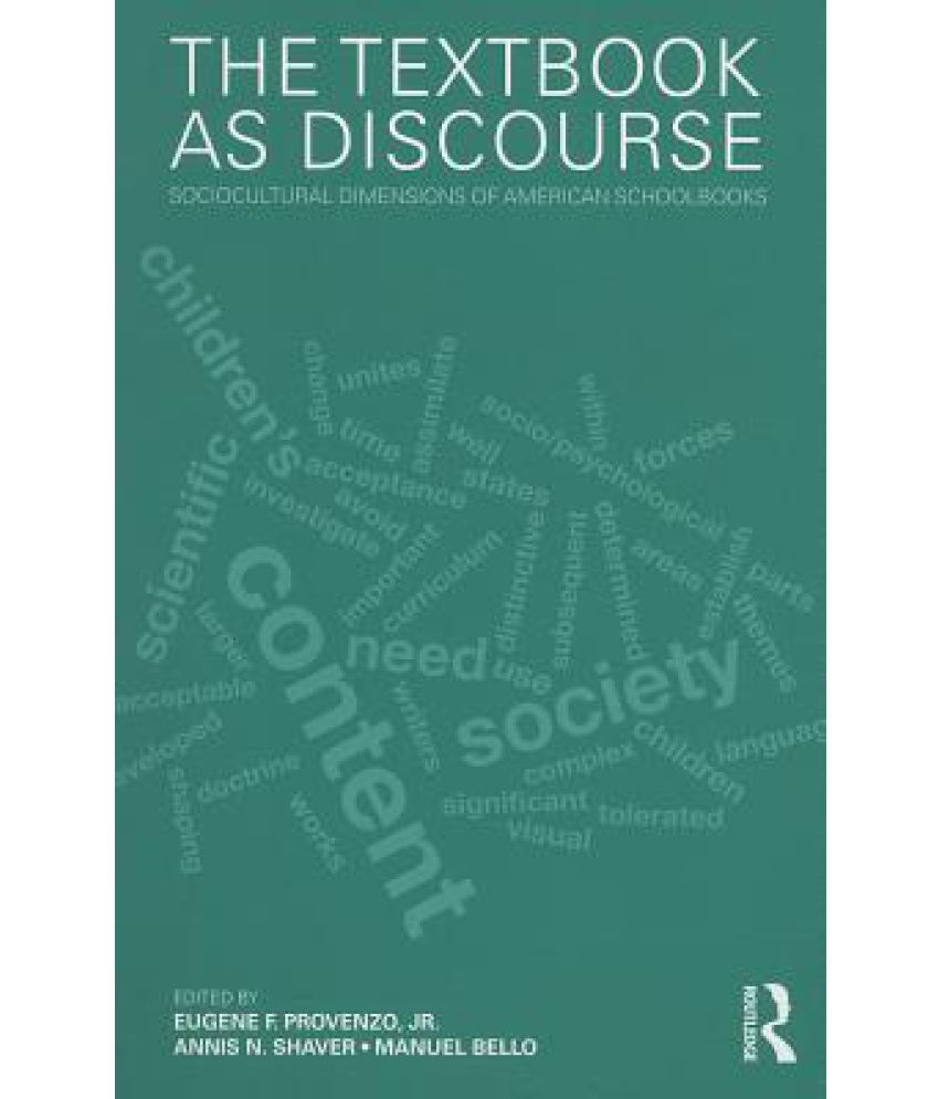 The Textbook as Discourse: Sociocultural Dimensions of American Schoolbooks