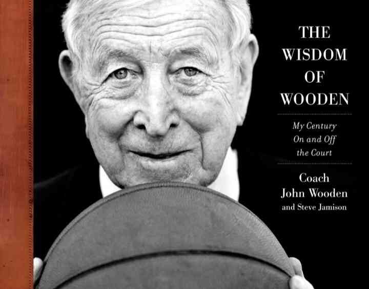 The Wisdom of Wooden: My Century On and Off the Court, 1st Edition