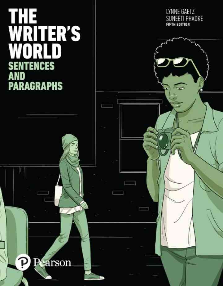 The Writer's World: Sentences and Paragraphs, 5th Edition