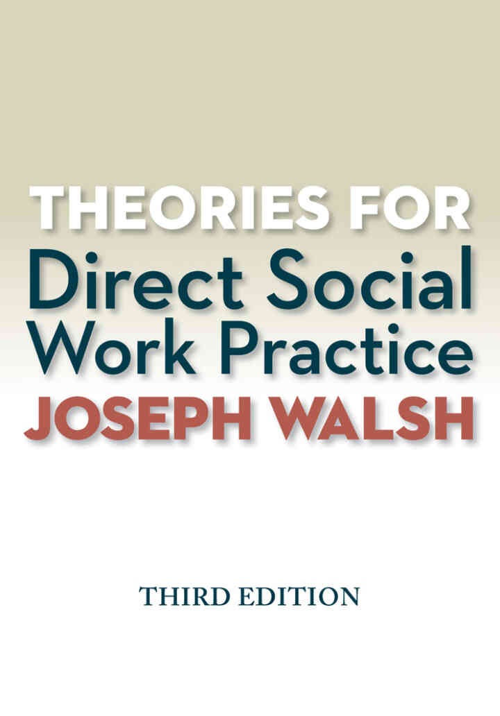 Theories for Direct Social Work Practice, 3rd Edition