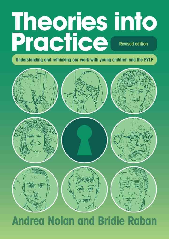 Theories into Practice - Revised edition, 2nd Edition