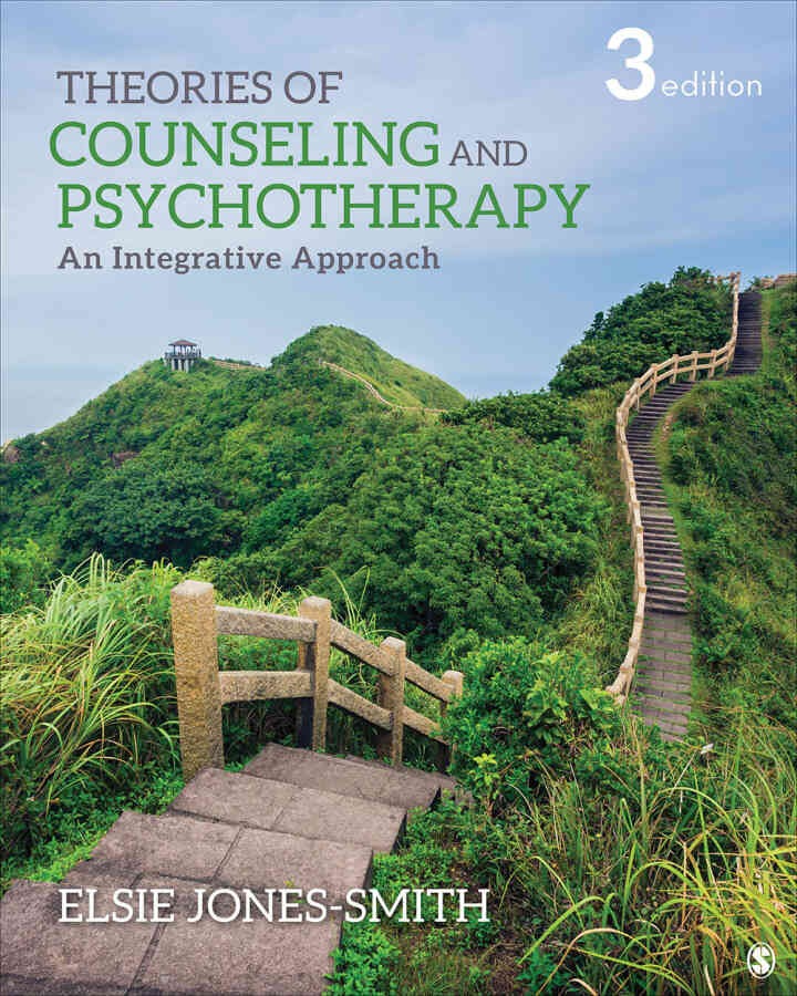 Theories of Counseling and Psychotherapy: An Integrative Approach, 3rd Edition