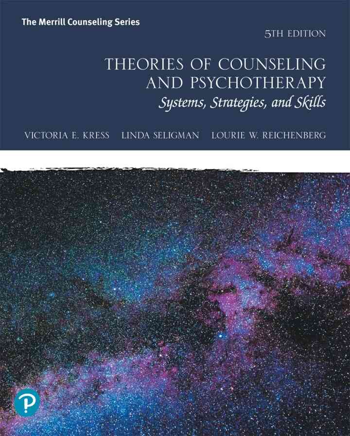 Theories of Counseling and Psychotherapy: Systems, Strategies, and Skills, 5th Edition