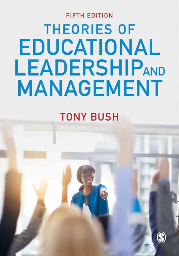 Theories of Educational Leadership and Management, 5th Edition