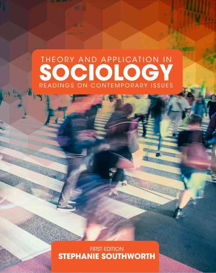 Theory and Application in Sociology, 1st Edition