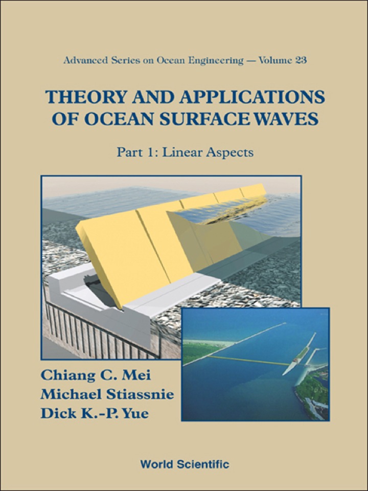 Theory And Applications Of Ocean Surface Waves (In 2 Parts): Part 1: Linear AspectsPart 2: Nonlinear Aspects